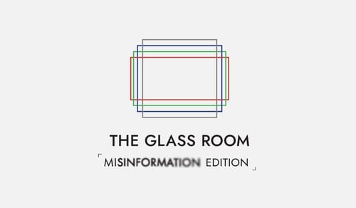 The Glass Room – Misinformation edition bannerbild